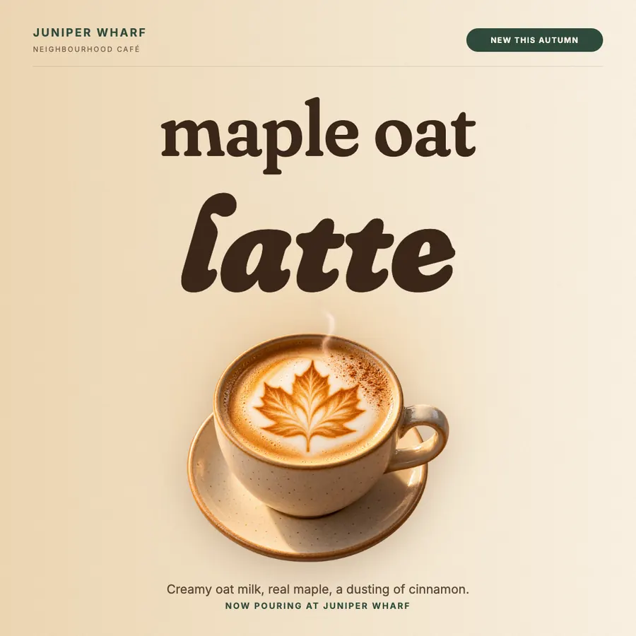 A café social post: the words maple oat latte above a latte with leaf art